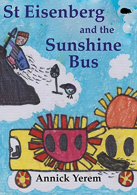 St Eisenberg and the Sunshine Bus