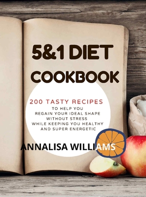 Optavia Diet Cookbook: The 200 Simplest Recipes to Help You Destroy Fat by Avoiding Crash Diets and Altering Your Psyche While Staying Health
