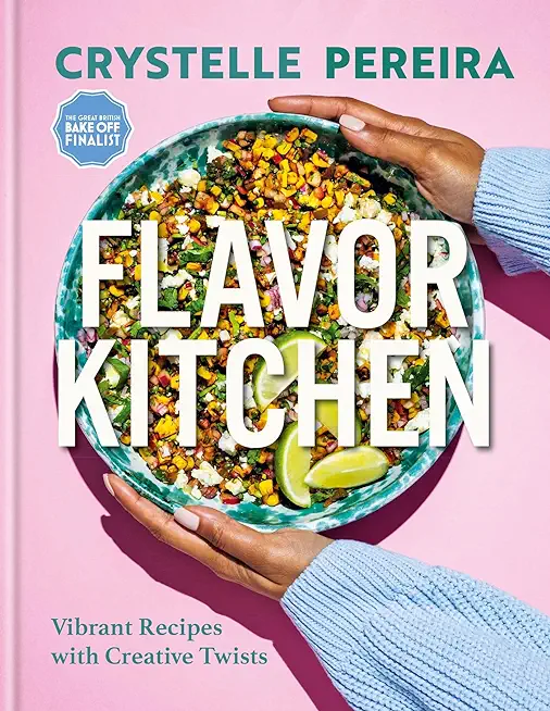 Flavor Kitchen: Vibrant Recipes with Creative Twists