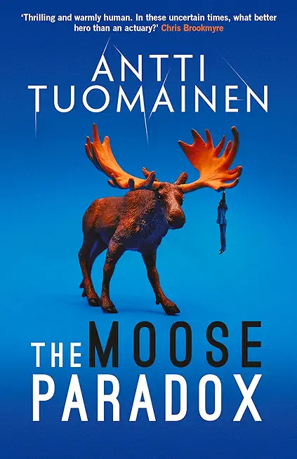The Moose Paradox: Volume 2