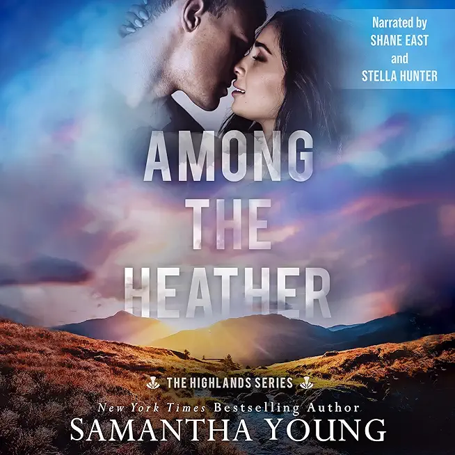 Among the Heather (The Highlands Series #2)