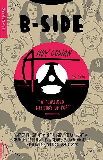 B-Side: A Flipsided History of Pop