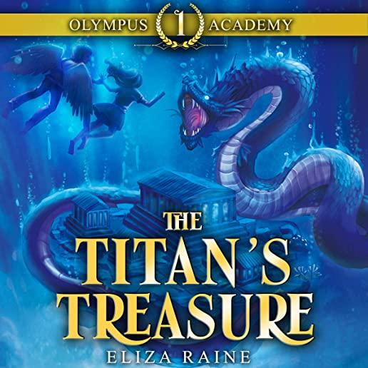 Olympus Academy: The Titan's Treasure