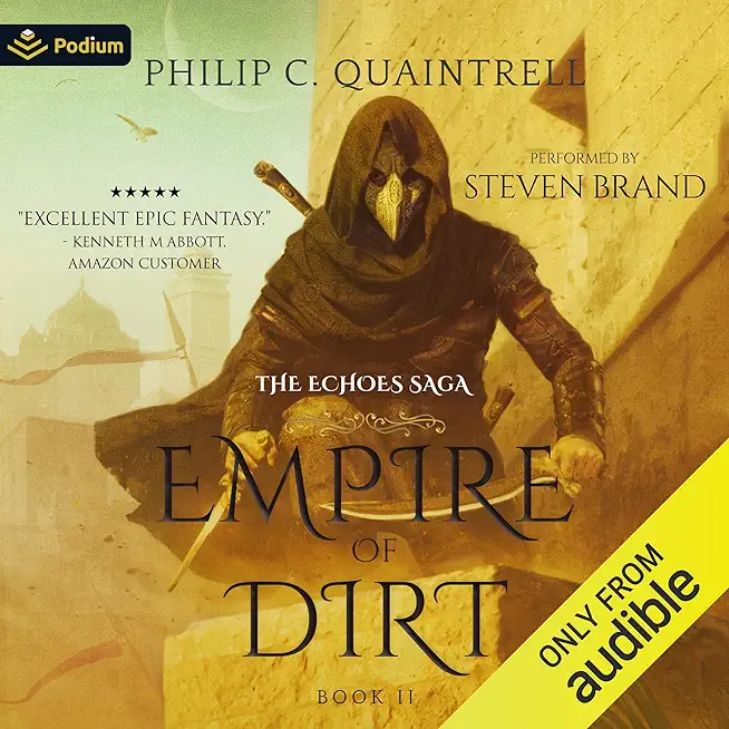 Empire of Dirt: (The Echoes Saga: Book 2)