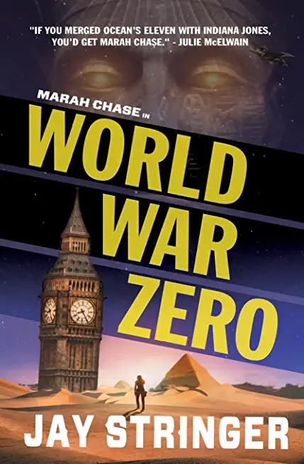 World War Zero: A Marah Chase Thriller