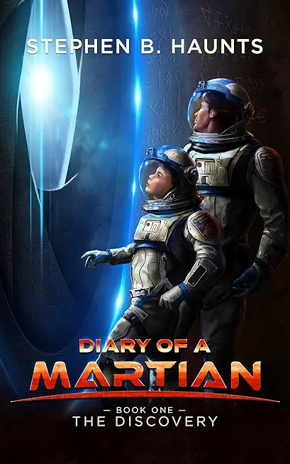 Diary of a Martian: The Discovery