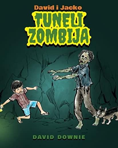 David i Jacko: Tuneli Zombija (Bosnian Edition)