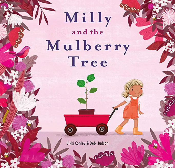 Milly and the Mulberry Tree