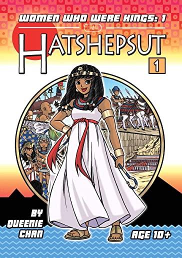 Hatshepsut: Women Who Were Kings