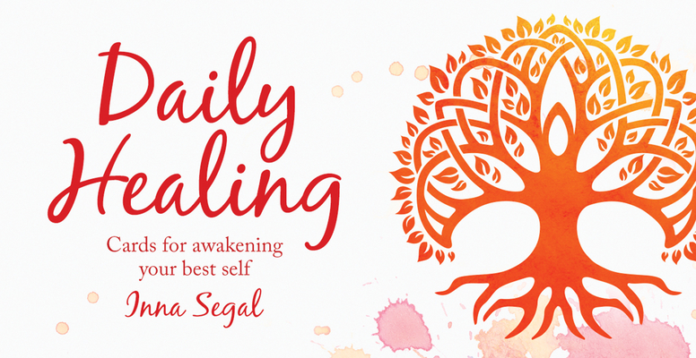 Daily Healing Cards: Cards for Awakening Your Best Self