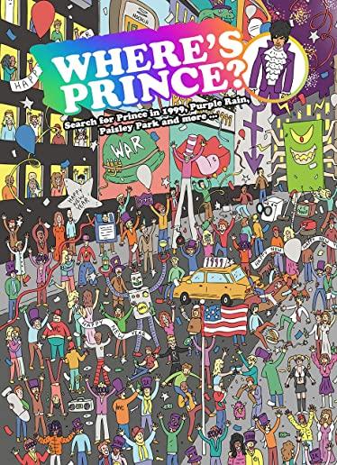 Where's Prince?: Search for Prince in 1999, Purple Rain, Paisley Park and More