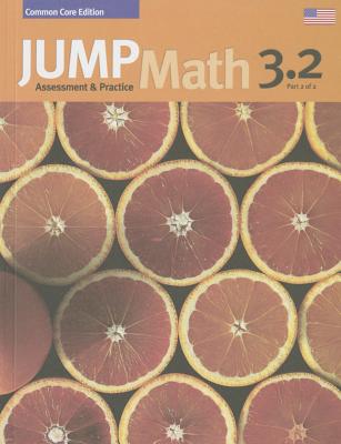 Jump Math AP Book 3.2: Us Common Core Edition