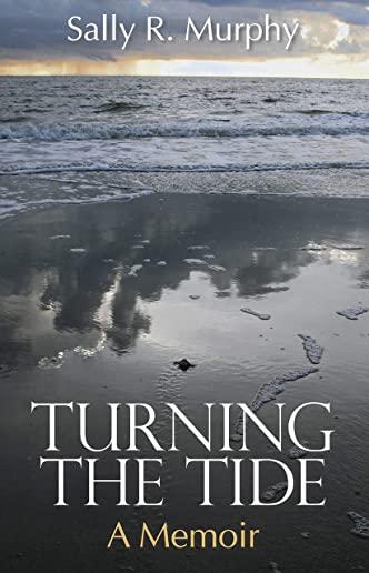 Turning the Tide: A Memoir