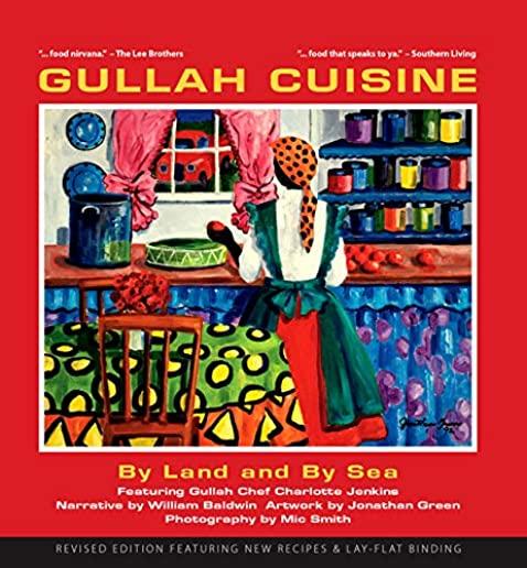 Gullah Cuisine: By Land and by Sea, 3e