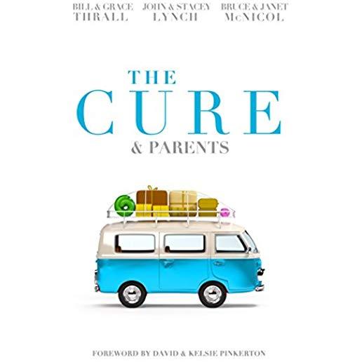The Cure & Parents