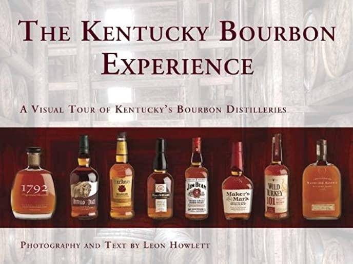 The Kentucky Bourbon Experience