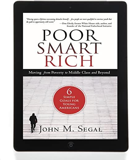 Poor Smart Rich: Moving from Poverty to Middle Class and Beyond