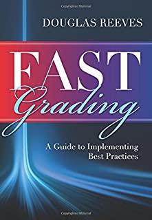 Fast Grading: A Guide to Implementing Best Practices: Common Mistakes Educators Make with Grading Policies