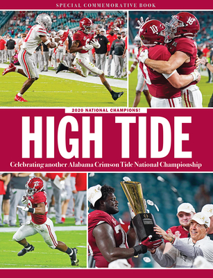 High Tide: Celebrating a Championship Season for the Alabama Crimson Tide