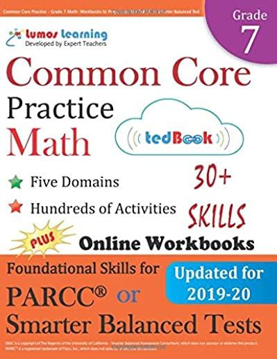 Common Core Practice - Grade 7 Math: Workbooks to Prepare for the Parcc or Smarter Balanced Test