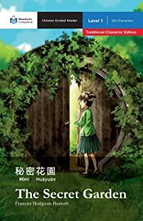 The Secret Garden: Mandarin Companion Graded Readers Level 1, Traditional Character Edition