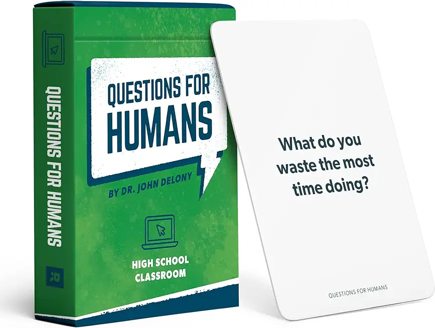 Questions for Humans: High School Classroom