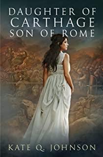Daughter of Carthage, Son of Rome