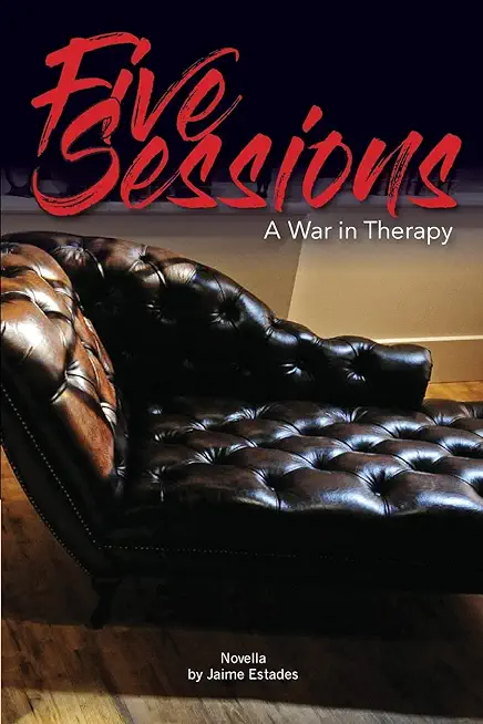 Five Sessions: War in Therapy