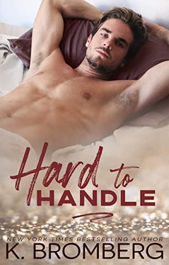Hard to Handle (The Play Hard Series Book 1)