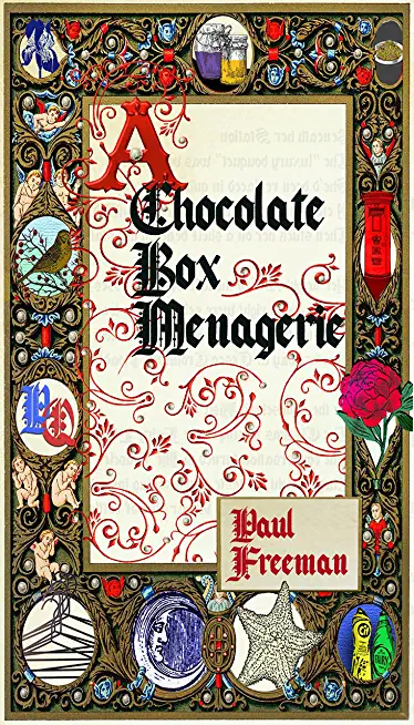A Chocolate Box Menagerie