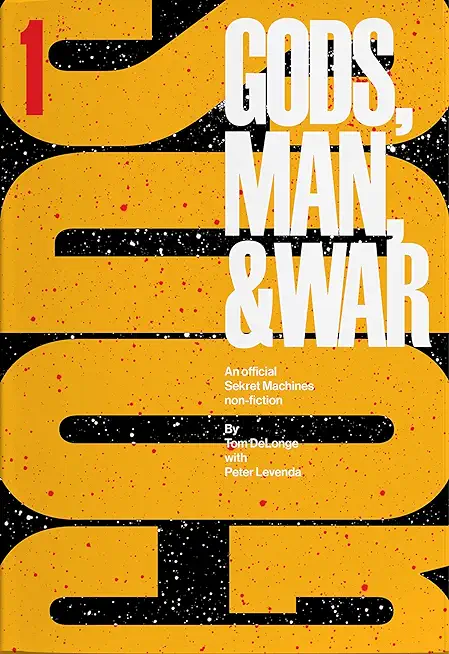 Sekret Machines: Gods: Volume 1 of Gods Man & War