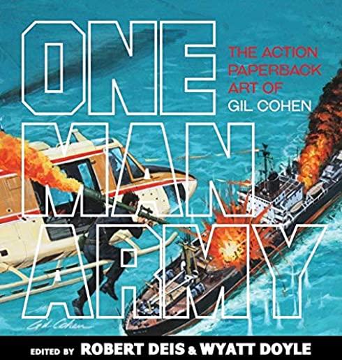 One Man Army: The Action Paperback Art of Gil Cohen