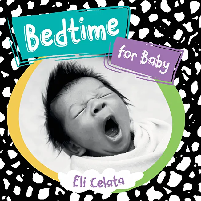 Bedtime for Baby/A Dormir, Bebe