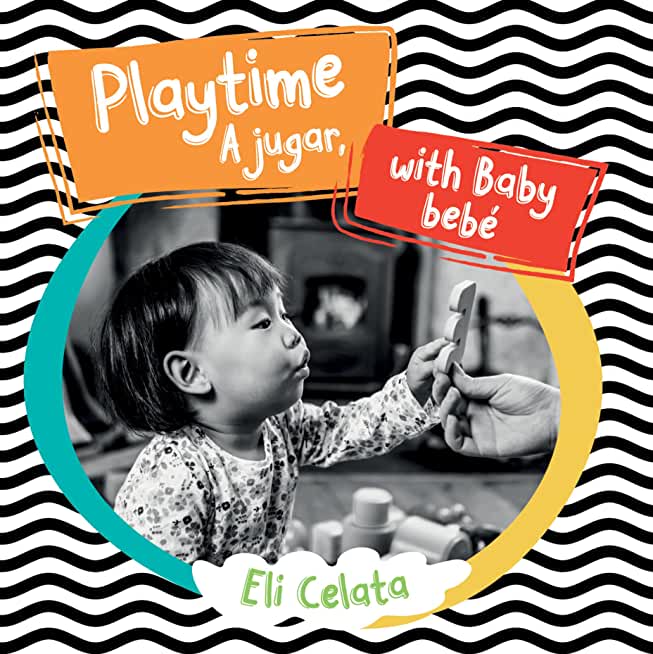 Playtime with Baby/A Jugar, Bebe