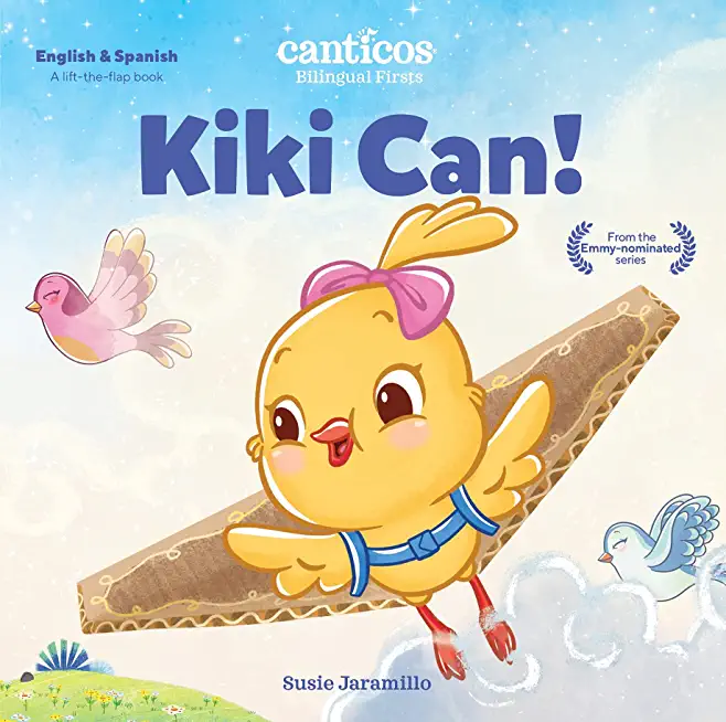 Kiki Can!: Bilingual Firsts