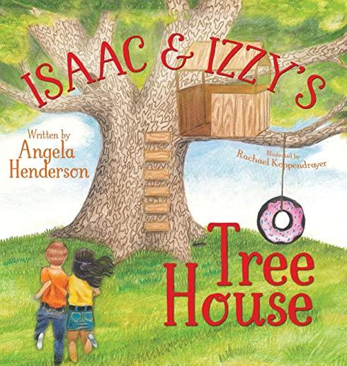 Isaac and Izzy's Tree House