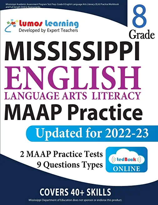 Mississippi Academic Assessment Program Test Prep: MAAP Study Guide