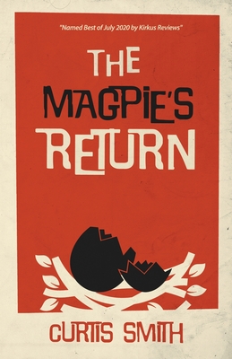The Magpie's Return