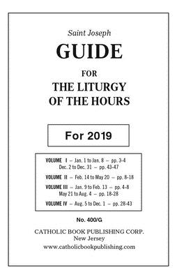 Saint Joseph Guide for the Liturgy of the Hours: For 2019