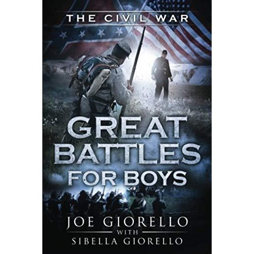 Great Battles for Boys: Civil War