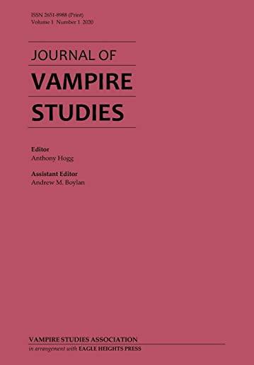 Journal of Vampire Studies: Vol. 1, No. 1 (2020)