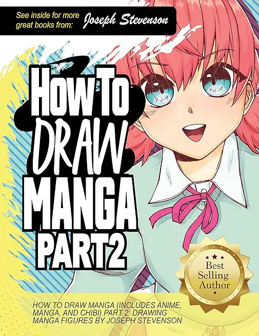 How to Draw Manga Part 2: Drawing Manga Figures