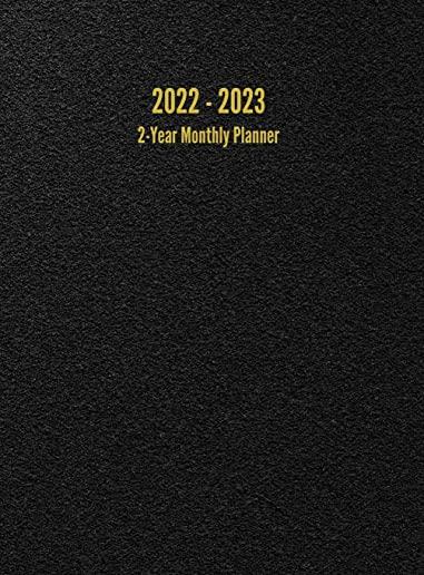 2022 - 2023 2-Year Monthly Planner: 24-Month Calendar (Black)