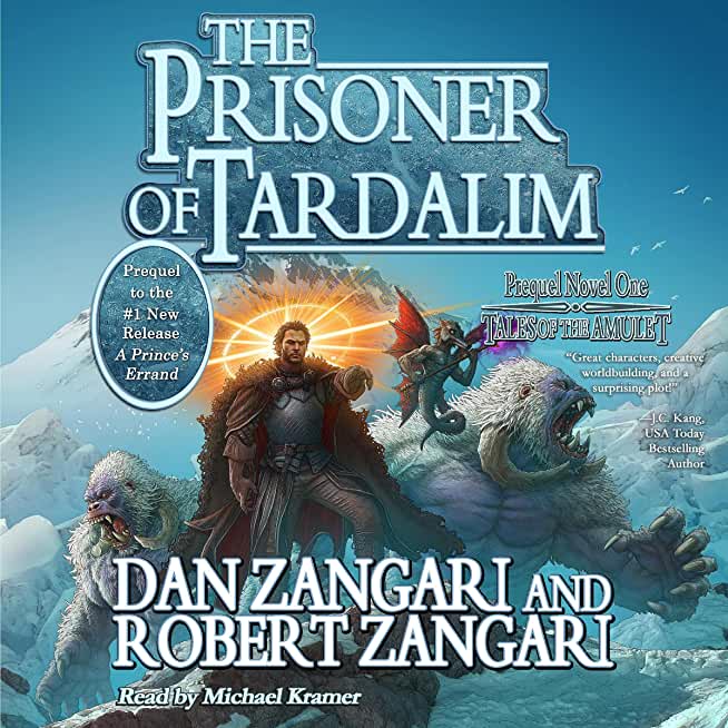 The Prisoner of Tardalim: Prequel Novel One