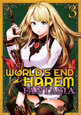 World's End Harem: Fantasia, Vol. 3