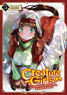 Creature Girls: A Hands-On Field Journal in Another World, Vol. 5