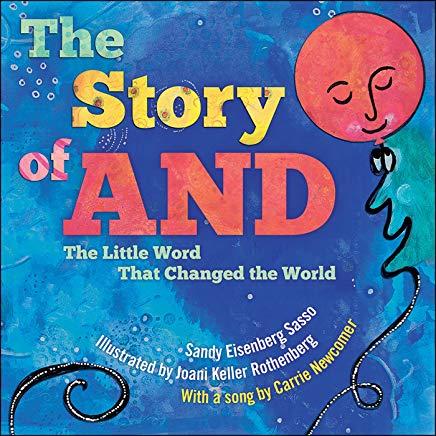 The Story of and: The Little Word That Changed the World
