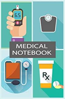 Medical Notebook: Track Your Weight, Medications, Blood Pressure, and Blood Sugar