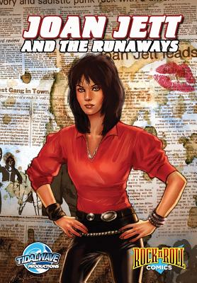 Rock and Roll Comics: Joan Jett and the Runaways