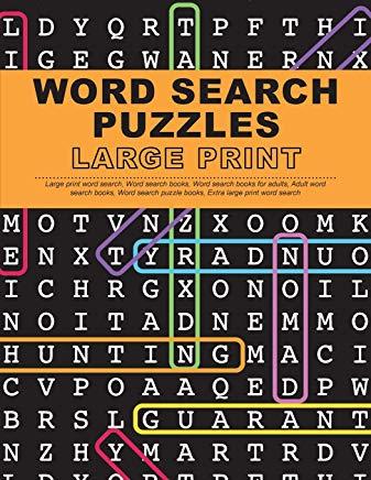 Word Search Puzzles Large Print: Large Print Word Search, Word Search Books, Word Search Books for Adults, Adult Word Search Books, Word Search Puzzle